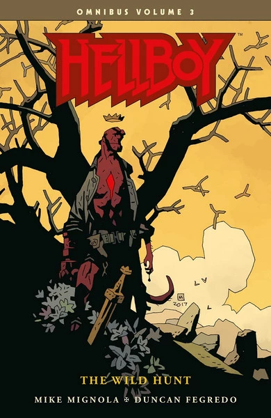 DARK HORSE Hellboy Omnibus Volume 3 The Wild Hunt Graphic Novel 3 DARK HORSE Hellboy Omnibus Volume 3 The Wild Hunt Graphic Novel