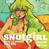 IMAGE COMICS Snotgirl Volume 1 Green Hair Don't Care Graphic Novel -Deals Graphic Novel Store 9781534300361 graphicnovel snotgirl volume 1 green hair dont care primary