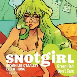 IMAGE COMICS Snotgirl Volume 1 Green Hair Don't Care Graphic Novel