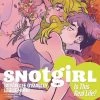 IMAGE COMICS Snotgirl Volume 3 Is This Real Life? Graphic Novel 1 IMAGE COMICS Snotgirl Volume 3 Is This Real Life? Graphic Novel -Deals Graphic Novel Store 9781534312388 graphicnovel snotgirl volume 3 is this real life primary