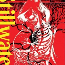 IMAGE COMICS Stillwater Volume 1 Rage, Rage Graphic Novel