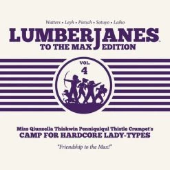 BOOM BOX Lumberjanes To The Max Edition Graphic Novel Volume 4 (Hardcover)