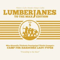 BOOM BOX Lumberjanes To The Max Edition Graphic Novel Volume 5 (Hardcover)