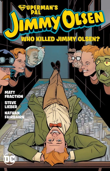DC COMICS Superman's Pal Jimmy Olsen Who Killed Jimmy Olsen? Graphic Novel 3 DC COMICS Superman's Pal Jimmy Olsen Who Killed Jimmy Olsen? Graphic Novel