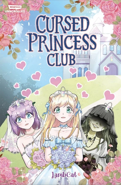 WEBTOON UNSCROLLED Cursed Princess Club Graphic Novel Volume 1 3 WEBTOON UNSCROLLED Cursed Princess Club Graphic Novel Volume 1